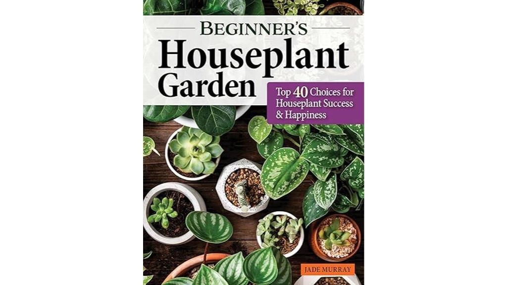 top 40 beginner friendly houseplants